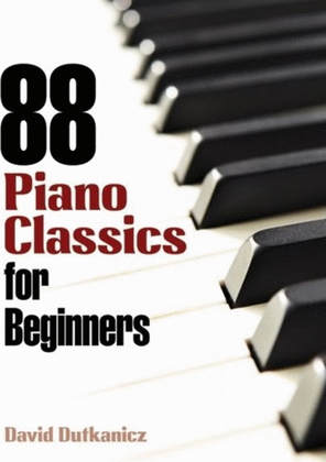 Book cover for 88 Piano Classics For Beginners