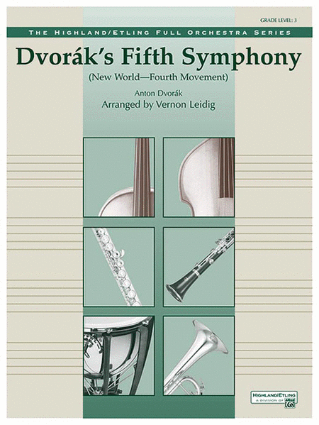 Dvorák's Fifth Symphony (New World, Fourth Movement)