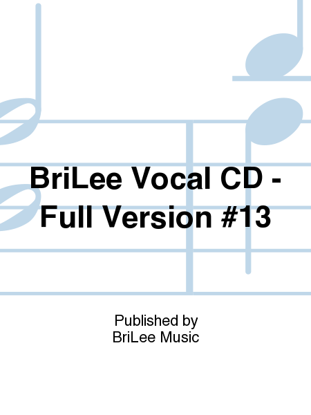 BriLee Vocal CD - Full Version #13