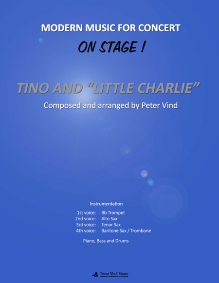 Tino and "little charlie" - Stage Arrangements - By Peter Vind image number null