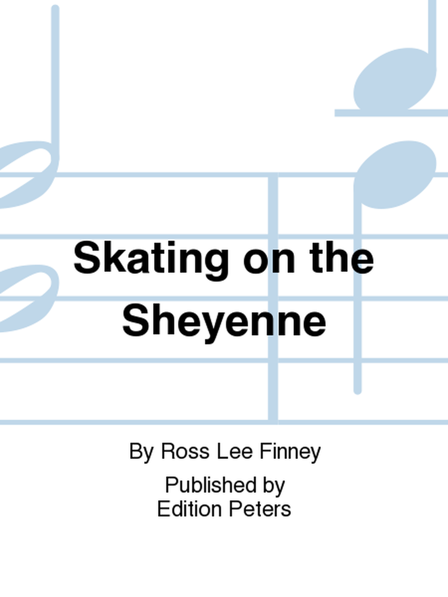 Skating on the Sheyenne (Full Score)