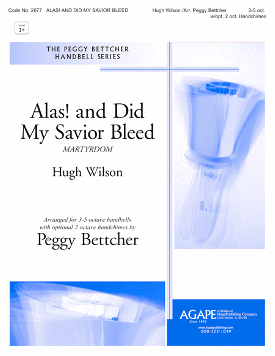 Alas! and Did My Savior Bleed 5-Octaves scores gallery preview page 2