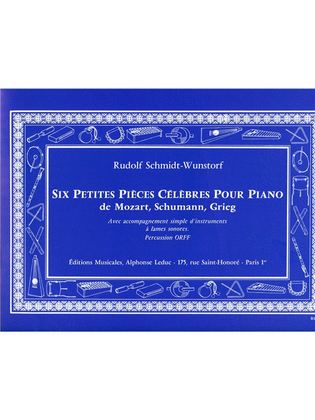 Schmidt Wunstorf 6 Petites Pieces Celebres Piano & Percussion Book