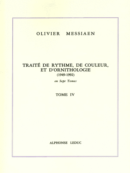 Traite De Rythme, De Couleur, Et D'ornithologie Vol.4 (book)