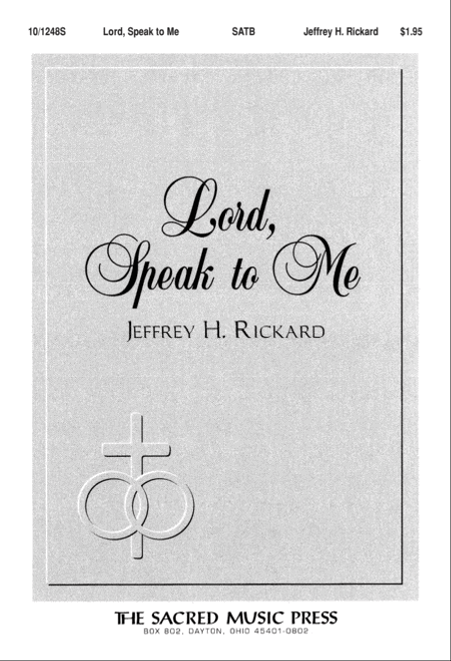 Lord, Speak to Me Lord, Speak to Me 4-Part scores gallery preview page 1