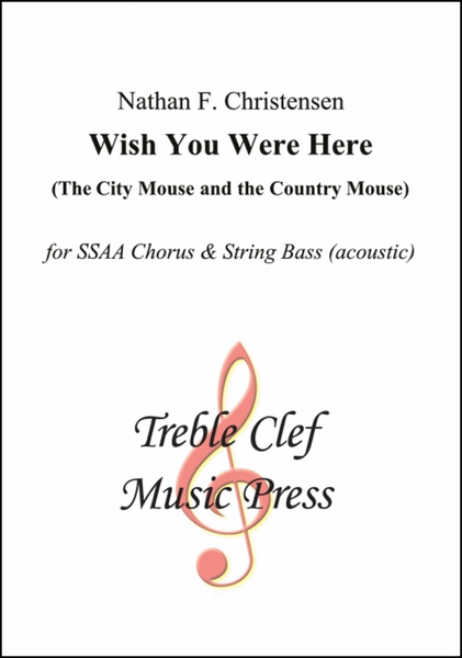 Wish You Were Here (The City Mouse and the Country Mouse)