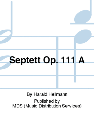 Septett op. 111 A