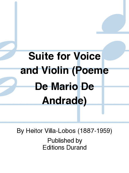 Suite Chant-Violon (Poeme De Mario De Andrade)