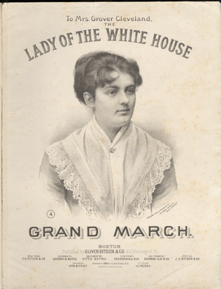 The Lady of the White House Grand March
