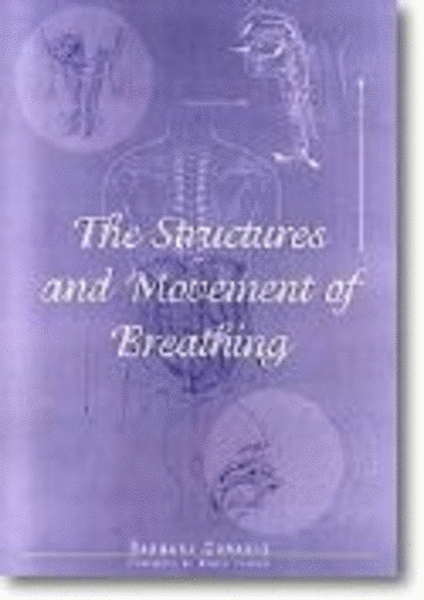 The Structures and Movement of Breathing