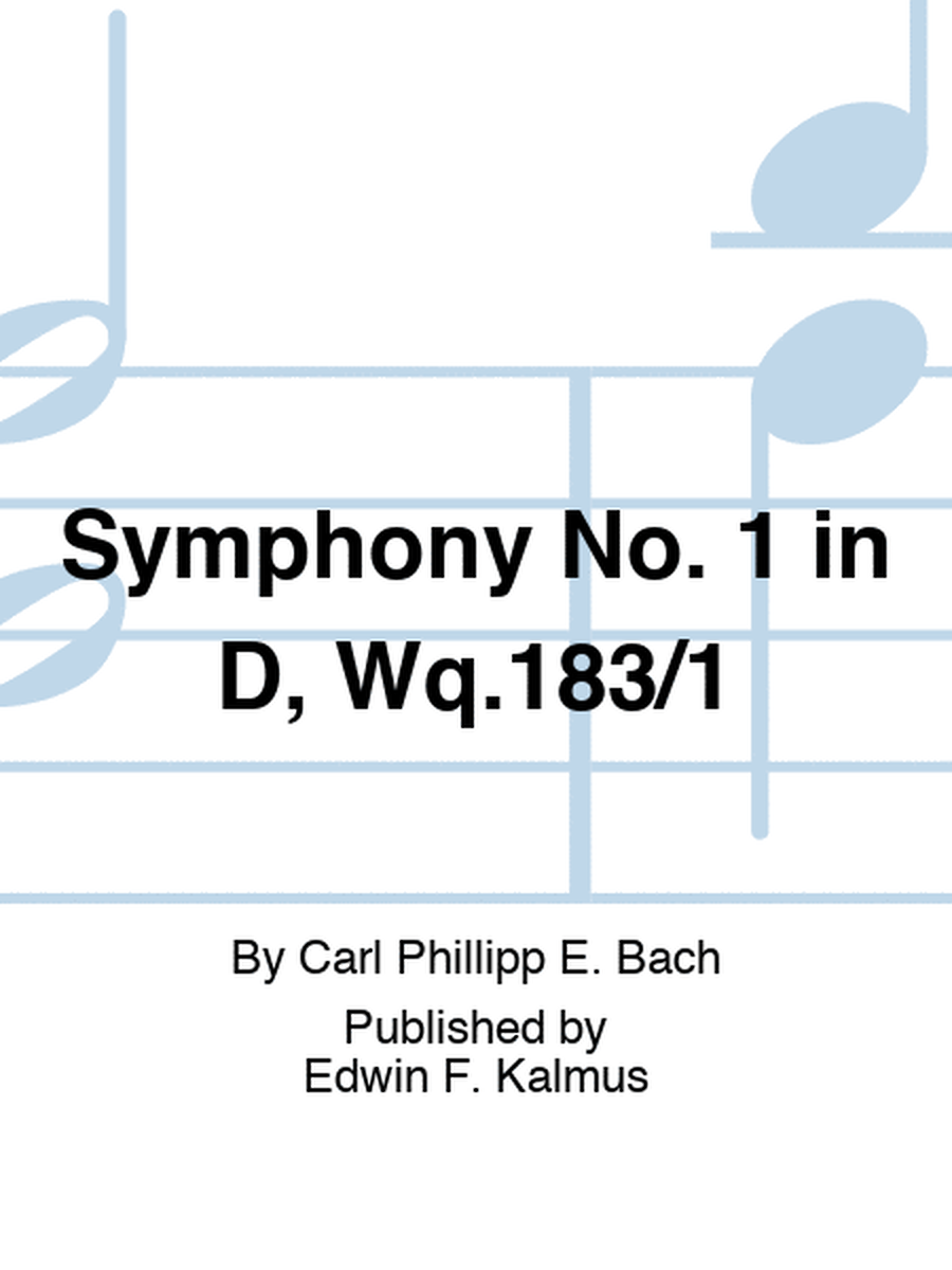 Symphony No. 1 in D, Wq.183/1