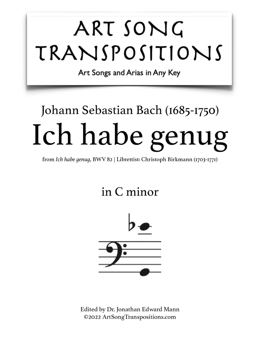 BACH: Ich habe genug (transposed to C minor)