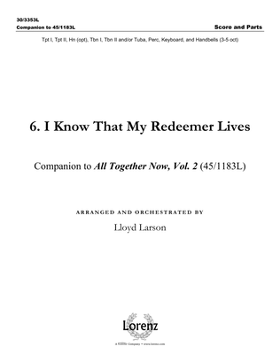 Book cover for I Know That My Redeemer Lives - Score and Parts