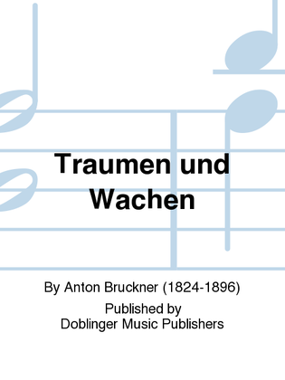 Traumen und Wachen