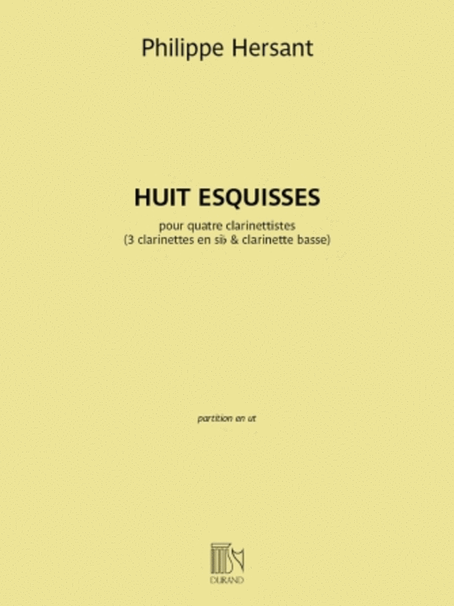Huit Esquisses