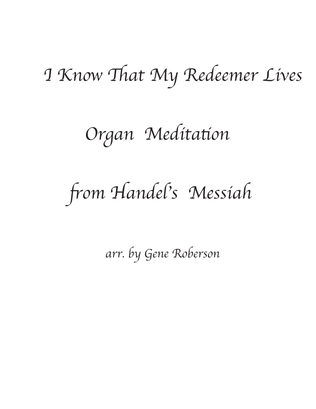 Book cover for I Know that My Redeemer Lives Organ Solo