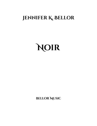 Book cover for Noir - jazz combo (soprano sax, electric guitar, electric bass, drums)
