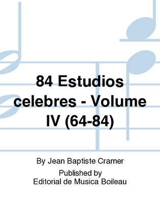 84 Estudios celebres - Volume IV (64-84)