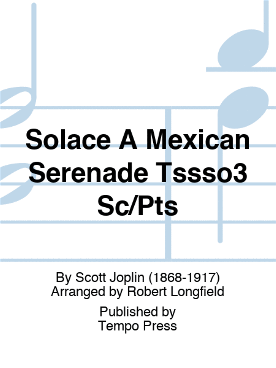 Solace A Mexican Serenade Tssso3 Sc/Pts String Orchestra scores gallery preview page 1