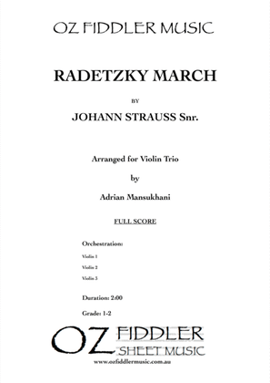Radetzky March, by Johann Strauss Snr., arranged for Violin Trio by Adrian Mansukhani