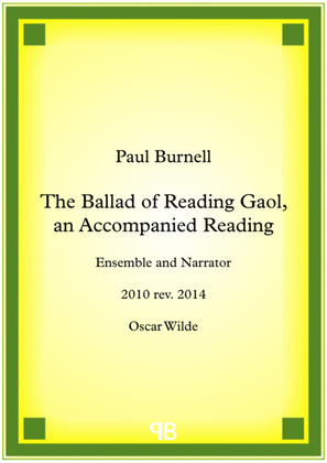 The Ballad of Reading Gaol, an Accompanied Reading