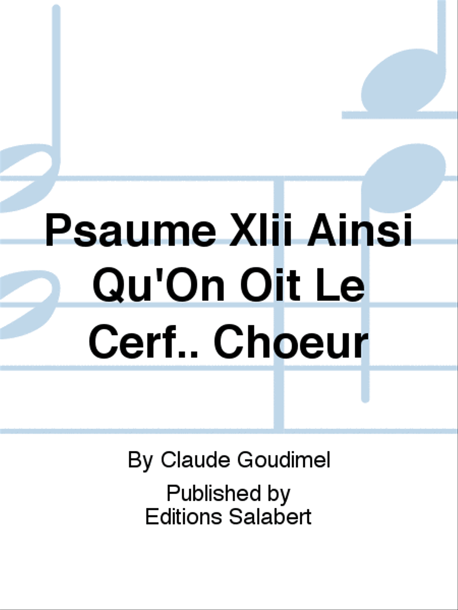 Psaume Xlii Ainsi Qu'On Oit Le Cerf.. Choeur 4-Part scores gallery preview page 1