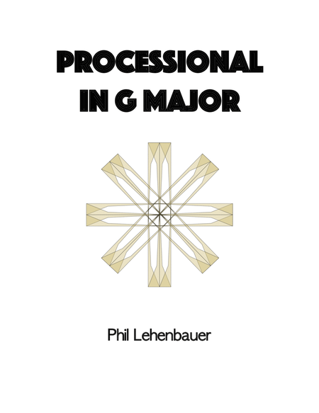 Processional in G major, organ work by Phil Lehenbauer image number null