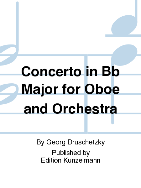 Concerto in Bb Major for Oboe and Orchestra
