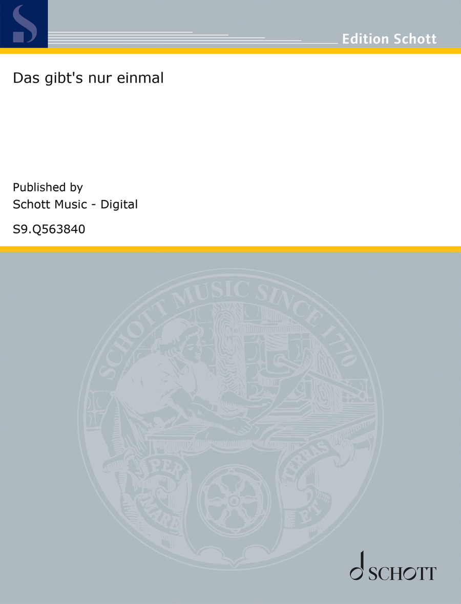 Das gibt's nur einmal