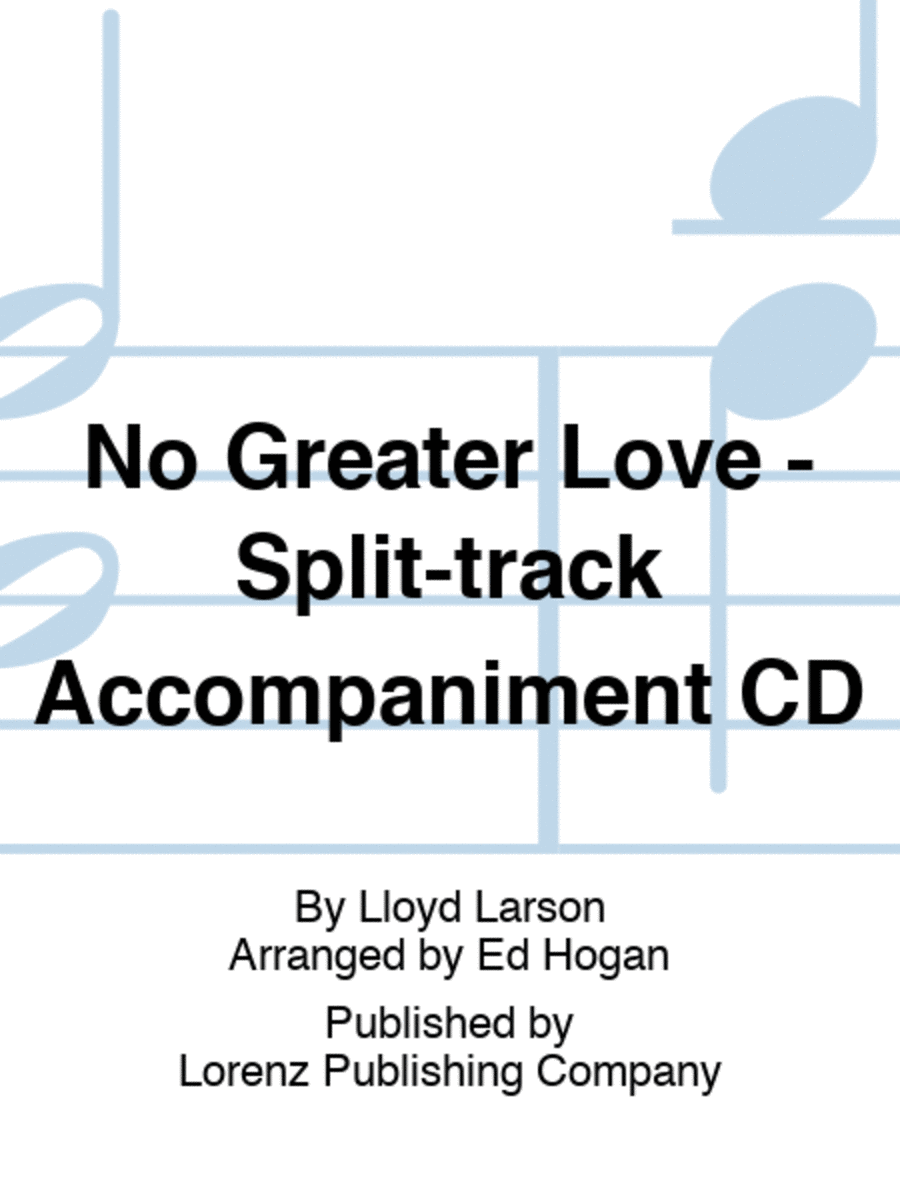 No Greater Love - Split-track Accompaniment CD