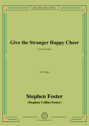 S. Foster-Give the Stranger Happy Cheer,in G Major