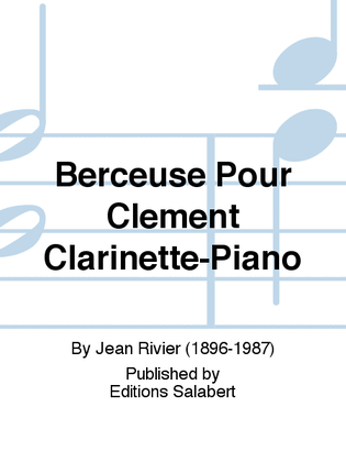 Book cover for Berceuse Pour Clement Clarinette-Piano