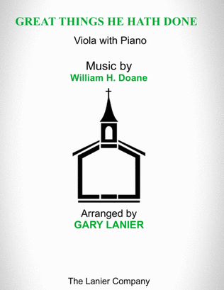 GREAT THINGS HE HATH DONE (Viola with Piano - Score & Part included)