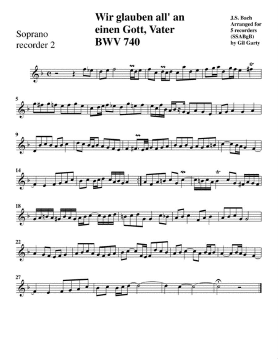 Wir glauben all' an einen Gott, Vater BWV 740 a 2 Clav. e Pedale doppio (arrangement for 5 recorde