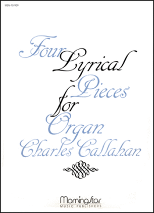 Book cover for Four Lyrical Pieces for Organ
