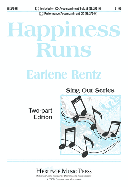 Happiness Runs by Earlene Rentz - 2-Part - Digital Sheet Music