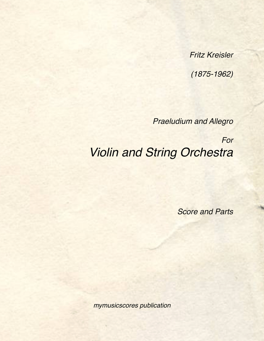 Kreisler Praeludium and Allegro for Violin and String Orchestra String Orchestra scores gallery preview page 1