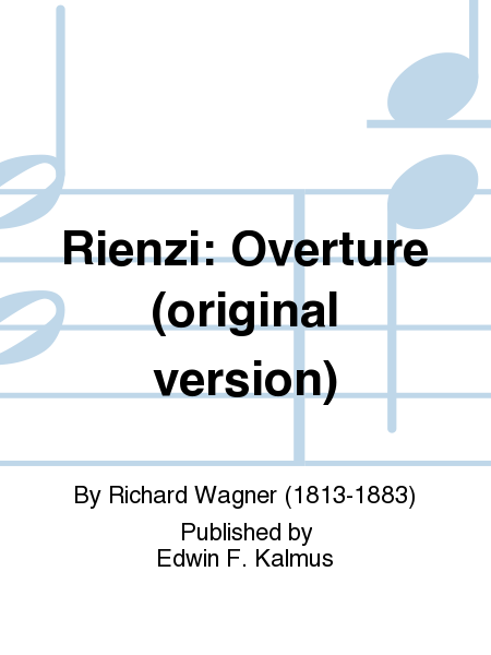 Rienzi: Overture (original version)