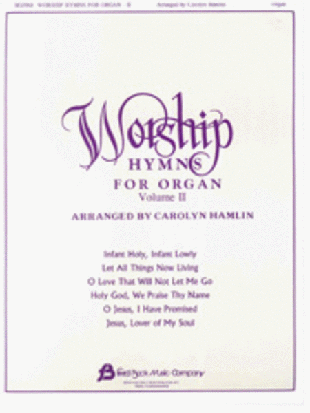 Worship Hymns for Organ - Volume 2