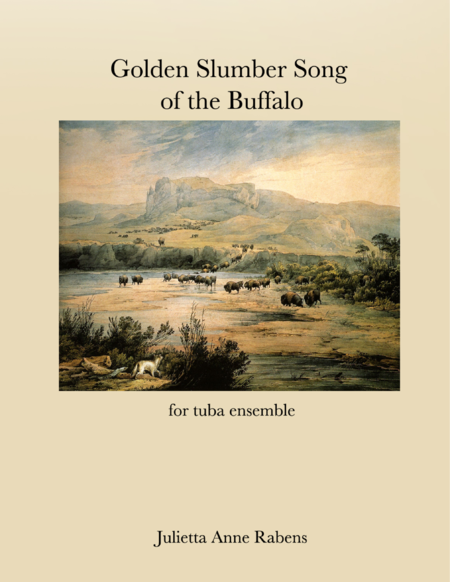 Golden Slumber Song of the Buffalo for tuba ensemble image number null