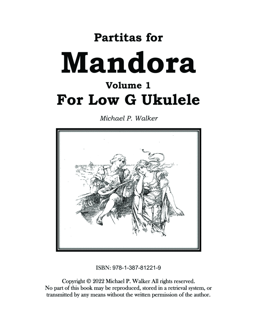 Partitas for Mandora Volume one for Low G Ukulele