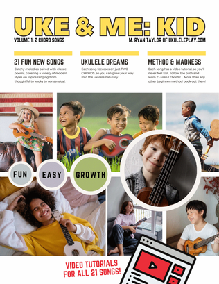 Book cover for Uke & Me: Kid Vol. 1: Learn 23 Chords, two at a time with 21 Fun New Songs