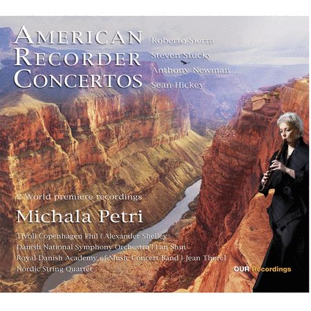 Michala Petri: American Recorder Concertos