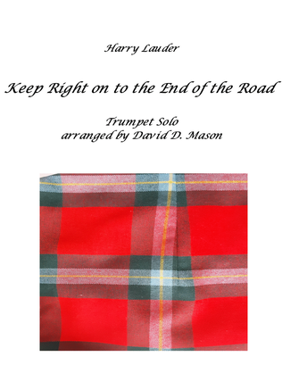 Book cover for Keep Right On To The End Of The Road (Trumpet)