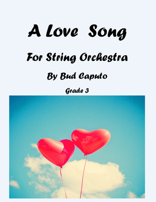 A Love Song for String Orchestra
