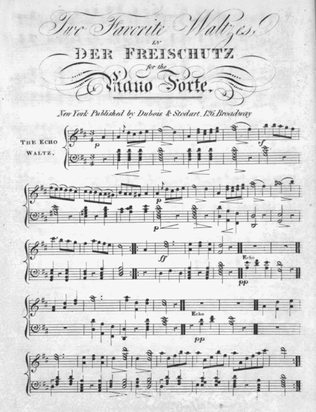 Two Favorite Waltzes in Der Freischutz for the Piano Forte