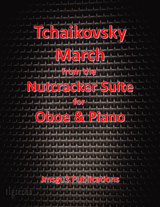 Tchaikovsky: March from Nutcracker Suite for Oboe & Piano