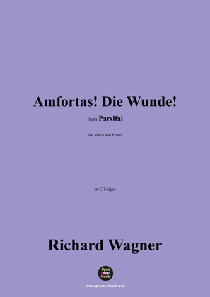 R. Wagner-Amfortas!Die Wunde!in C Major