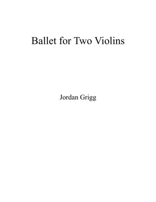 Book cover for Ballet for Two Violins