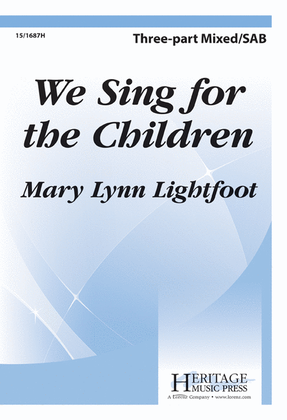 Book cover for We Sing for the Children